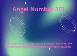 Angel Number 351